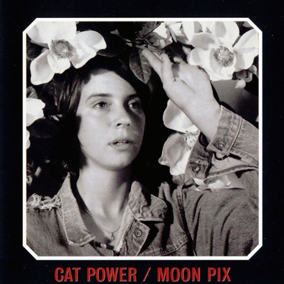 Cat Power - „Moon Pix“ (Album der Woche)